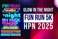 PWI Tuban: Glow in the Night: Fun Run HPN 2025 (Ist).